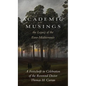 Academic Musings: The Legacy of the Euro-Méditerranée: A Festschrift in Honour of the Rev. Dr. Thomas Curran - Hardcover