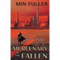 Mercenary of the Fallen - Paperback