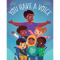 You Have a Voice - Hardcover