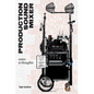Production Sound Mixer: notes & thoughts - Paperback