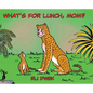 What's For Lunch, Mom? - Hardcover
