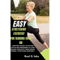 Easy Stretching Exercise for Seniors Over 60: Discover the key to staying active and independent in your golden years with these senior-friendly stret - Paperback