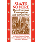 Slaves No More - Paperback