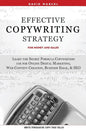 Effective Copywriting Strategy-for Money & Sales: Learn the secret formula copywriters use for Online Digital Marketing, Web Content Creation, Busines - Paperback
