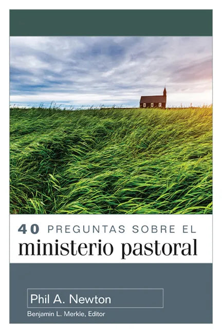 40 Preguntas Sobre El Ministerio Pastoral (40 Questions about Pastoral Ministry) - Paperback