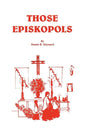 Those Episkopols - Paperback