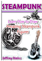 Steampunk: Learn How to Draw Amazing Steampunk Figures! - Paperback