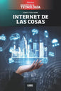 Internet de las cosas: El hogar inteligente - Paperback
