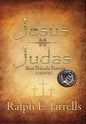Jesus * Judas: Best Friends Forever - Hardcover