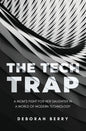The Tech Trap - Paperback