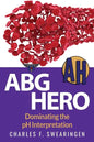 ABG Hero: Dominating the pH Interpretation - Paperback