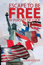 Escape to Be Free in Pursuit of Luck - Paperback
