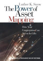 The Power of Asset Mapping: How Your Congregation Can Act on Its Gifts - Paperback