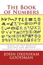 The Book of Numbers: Images of the World's Ancient and Modern Numerals with Explanations - Paperback