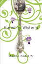 The Will of Wisteria - Paperback