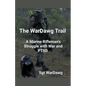 The WarDawg Trail: A Marine Rifleman's Struggle with War and PTSD - Paperback