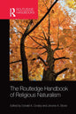 The Routledge Handbook of Religious Naturalism - Paperback