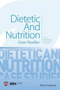 Dietetic and Nutrition: Case Studies - Paperback