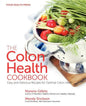 The Colon Health Cookbook: Easy and Delicious Recipes for Optimal Colon Health - Paperback