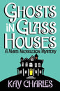 Ghosts in Glass Houses - Paperback
