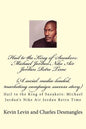 Hail to the King of Sneakers: Michael Jordans Nike Air Jordan Retro Time: A social media-loaded, marketing campaign success story - Paperback