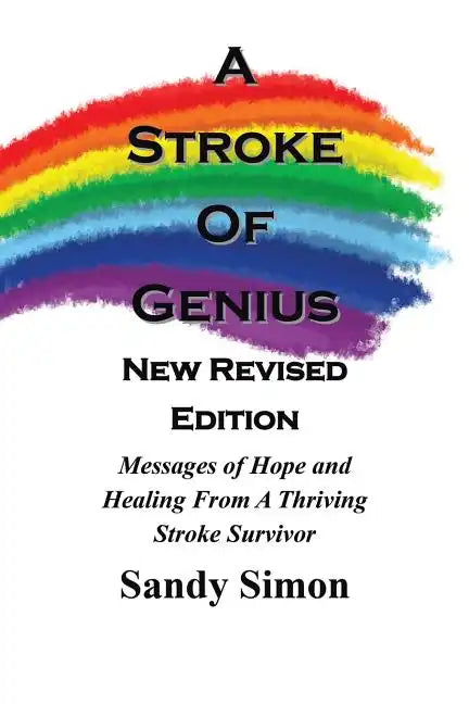 A Stroke of Genius: New and Revised Edition - Paperback