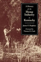 History of the Hemp Indust.in KY-P - Paperback