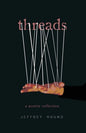 Threads: A Poetry Collection - Paperback