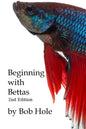 Beginning with Bettas - Paperback