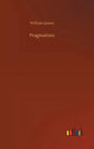 Pragmatism - Hardcover