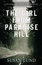 The Girl From Paradise Hill: A McClintock-Carter Crime Thriller - Paperback