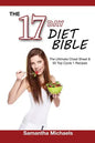 17 Day Diet Bible: The Ultimate Cheat Sheet & 50 Top Cycle 1 Recipes - Paperback