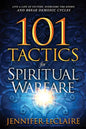 101 Tactics for Spiritual Warfare: Live a Life of Victory, Overcome the Enemy, and Break Demonic Cycles - Paperback