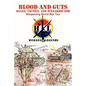 Blood and Guts: Rules, Tactics, and Scenarios for Wargaming World War Two - Paperback