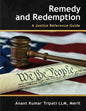 Remedy and Redemption: A Justice Reference Guide - Paperback
