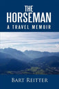 The Horseman: A Travel Memoir - Paperback