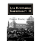 Los Hermanos Karamazov: Una reunión inapropiada - Paperback