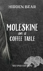 Moleskine on a Coffee Table - Paperback