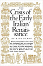 Crisis of the Early Italian Renaissance: Revised Edition - Paperback
