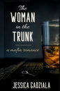 The Woman in the Trunk - Paperback