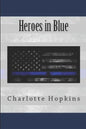 Everything You Wanted to Know About the Heroes in Blue - Paperback