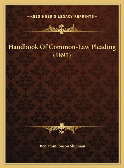 Handbook Of Common-Law Pleading (1895) - Hardcover