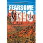 Fearsome Trio - Paperback