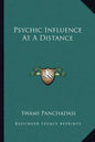 Psychic Influence at a Distance - Paperback