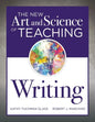 New Art and Science of Teaching Writing: (Research-Based Instructional Strategies for Teaching and Assessing Writing Skills) - Paperback
