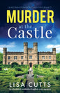 Murder at the Castle: An absolutely addictive English cozy mystery - Paperback