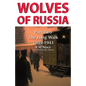 Wolves of Russia Part Two The Long Walk Dyslexia-friendly edition - Paperback