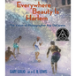 Everywhere Beauty Is Harlem: The Vision of Photographer Roy Decarava - Hardcover