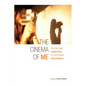 The Cinema of Me: The Self and Subjectivity in First Person Documentary - Paperback