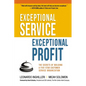 Exceptional Service, Exceptional Profit: The Secrets of Building a Five-Star Customer Service Organization - Paperback